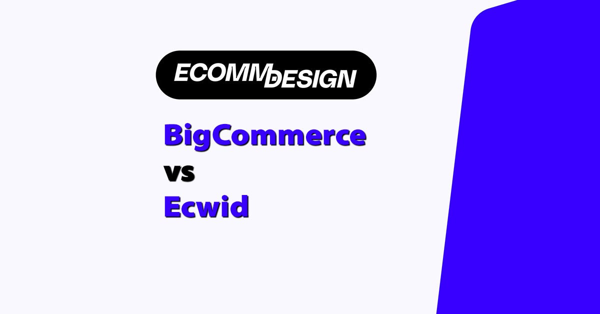 bigcommerce vs ecwid
