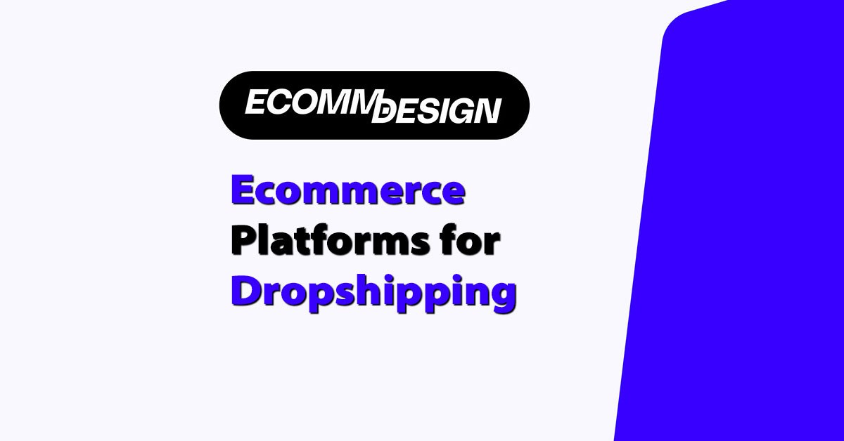best ecommerce platforms for dropshipping