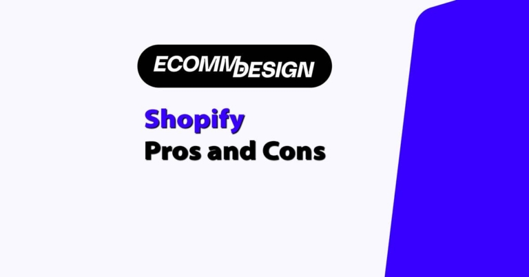 Shopify Pros and Cons in 2026: What Merchants Need to Know | eCommerce ...