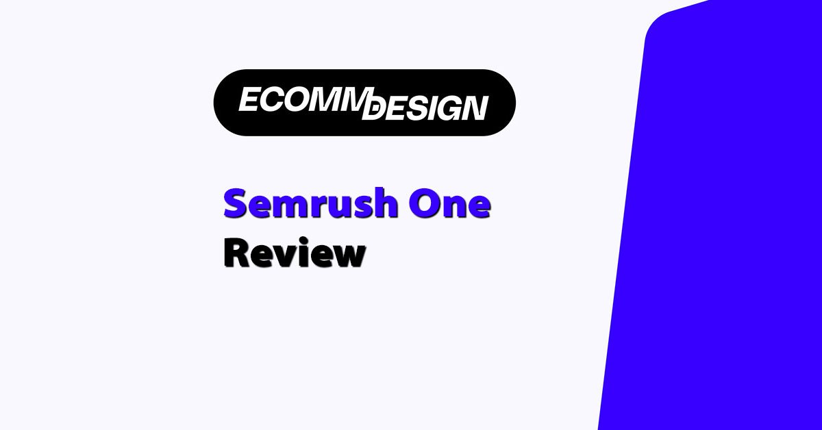 semrush one review