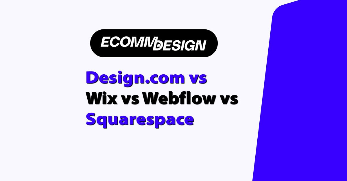 design com vs wix vs squarespace vs webflow